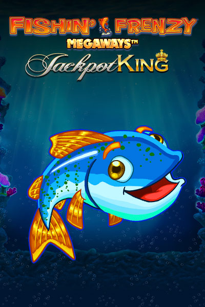 Fishin Frenzy Megaways Jackpot King