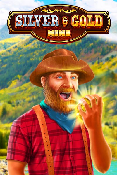 Silver & Gold Mine
